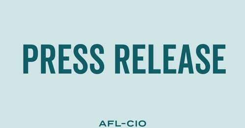 AFL-CIO Slams Ruling That Threatens to Give Trump Power Over the Federal Agencies That Protect Our Labor Rights
